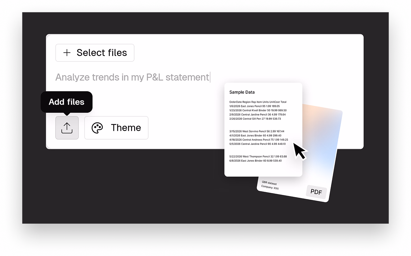 Upload any data — Excel, CSV, or a mix